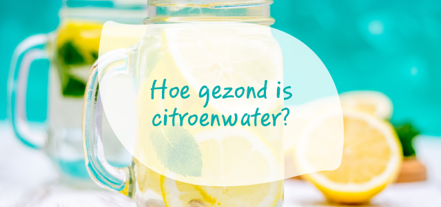 Hoe gezond is citroenwater?